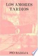 Los amores tardíos
