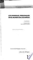Los animales, personajes en el mundo de los niños