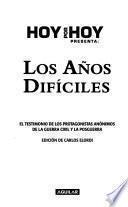 Los años difíciles