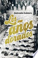 Los años dorados