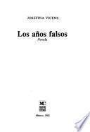 Los años falsos
