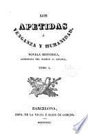 Los Apetidas; o, Venganza y humanidad. Novela historica, acomodada del alema al espanol
