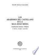 Los arabismos del castellano en la Baja Edad Media