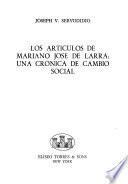 Los artículos de Mariano José de Larra, una crónica de cambio social