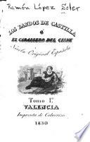 Los bandos de Castilla o el Caballero del Cisne