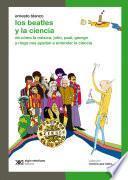 Los Beatles y la ciencia