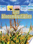 Los biocombustibles