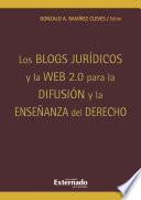 Los blogs jurídicos y la web 2.0. para la difusión y la enseñanza del derecho