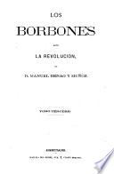 Los Borbones ante la revolución