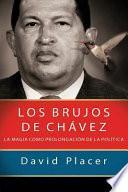 Los Brujos de Chavez