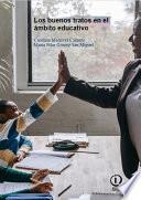 Los buenos tratos en el ámbito educativo