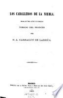 Los caballeros de la niebla. Drama en 3 actos y en prologo, tomado del frances