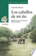 Los caballos de mi tío