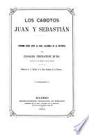Los Cabotos Juan y Sebastían