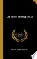 Los Cálices Vacíos; Poesías