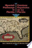 Los caminos españoles en La Florida