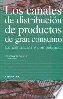 Los canales de distribución de productos de gran consumo