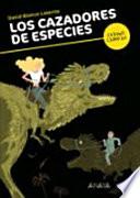 Los cazadores de especies