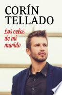 Los celos de mi marido