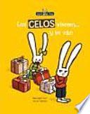 Los celos vienen y se van / Jealousy comes and goes
