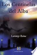 Los Centinelas del Alba