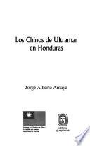 Los chinos de ultramar en Honduras