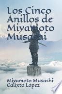 Los Cinco Anillos de Miyamoto Musashi