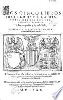 Los cinco libros postreros de la historia del rey Don Hernando el Catholico, de las empresas y ligas de Italia