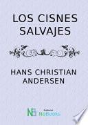 Los cisnes salvajes