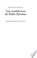 Los confidentes de Pablo Escobar