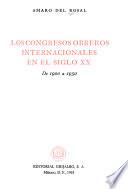 Los congresos obreros internacionales en el siglo XX: de 1900 a 1950