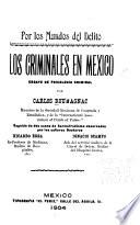 Los criminales en Mexico