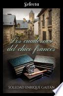 Los cuadernos del chico francés