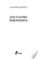 Los cuatro peronismos