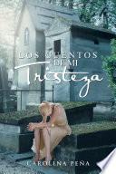 LOS CUENTOS DE MI TRISTEZA