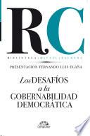 Los desafíos a la gobernabilidad democrática