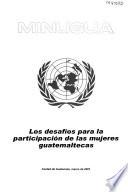 Los desafíos para la participación de las mujeres guatemaltecas