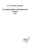 Los desheredados ( desventuras de la vida )