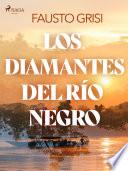 Los diamantes del rio negro - dramatizado