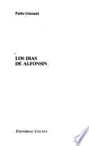 Los días de Alfonsín