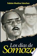 Los Días de Somoza