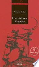 Los días del venado