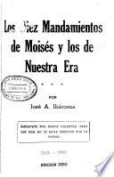 Los Diez mandamientos de Moisés y los de nuestra era