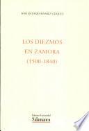 Los diezmos en Zamora (1500-1840)