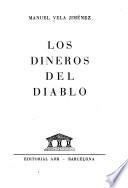 Los dineros del diablo