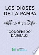 Los dioses de la pampa