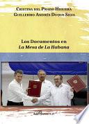 Los Documentos en La Mesa de La Habana.