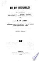 Los dos Inseparables, Juguete cómico en 1 acto, arreglada á la Escena española por D. J. M. de Larrea