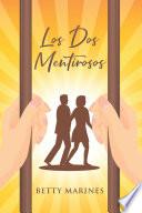 Los Dos Mentirosos