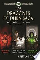 Los Dragones de Durn Saga, Trilogía Completa